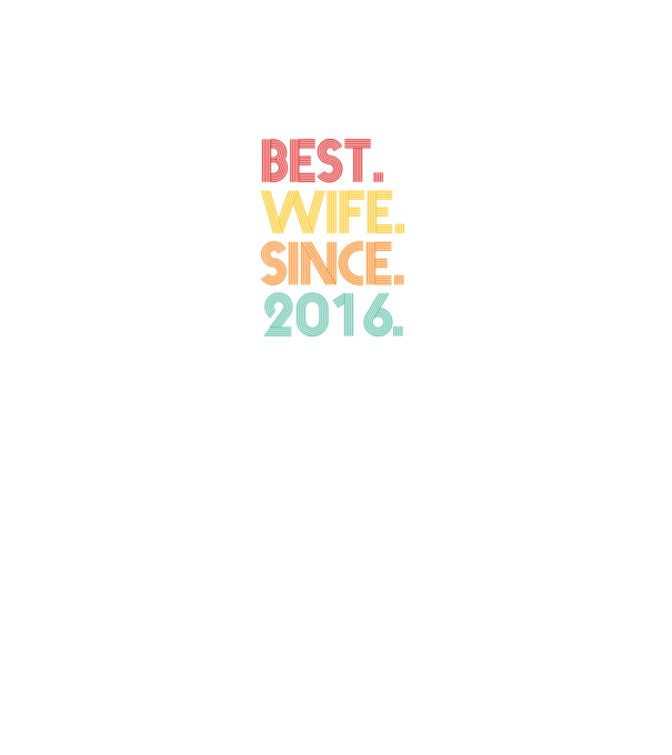 best wife since 2016 retro model negru pe tricou