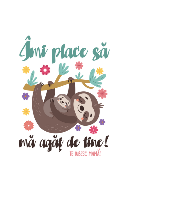 Îmi place că te agăți de mine! model negru pe tricou