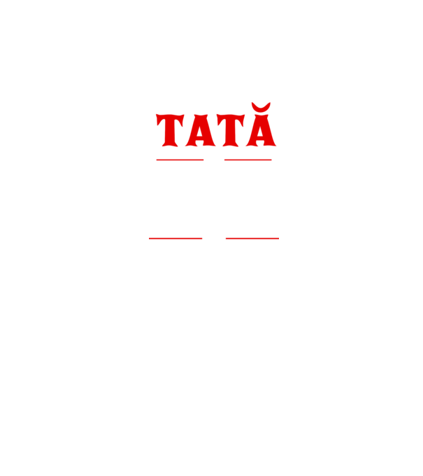 tată - bărbatul, mitul, legenda model negru pe tricou