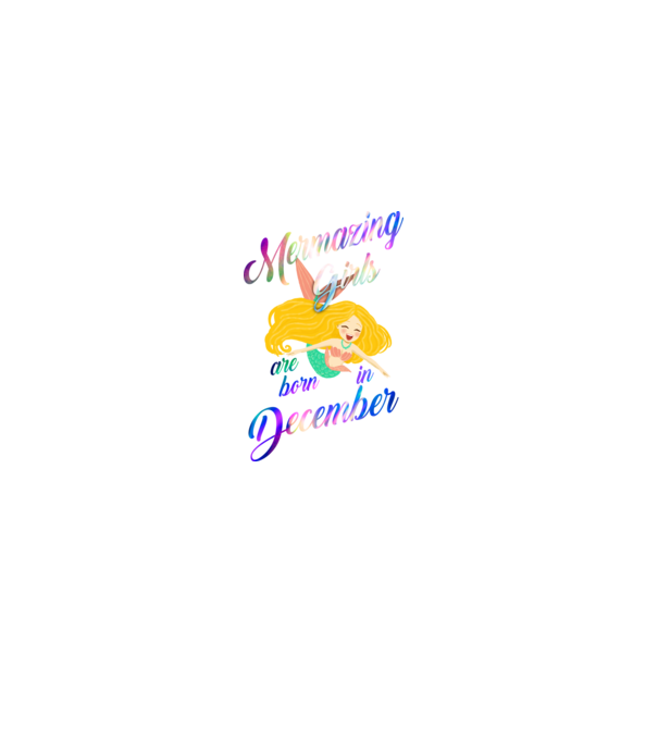Mermazing girls are born december model negru pe tricou