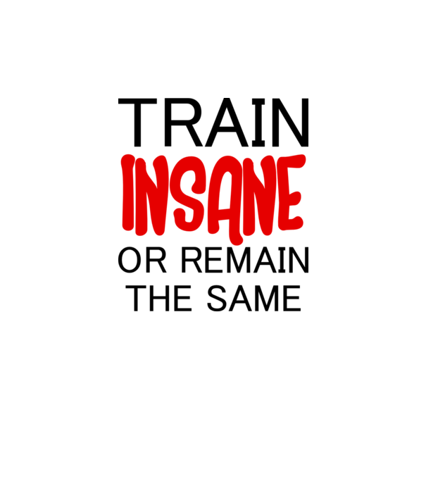 train insane model alb pe tricou