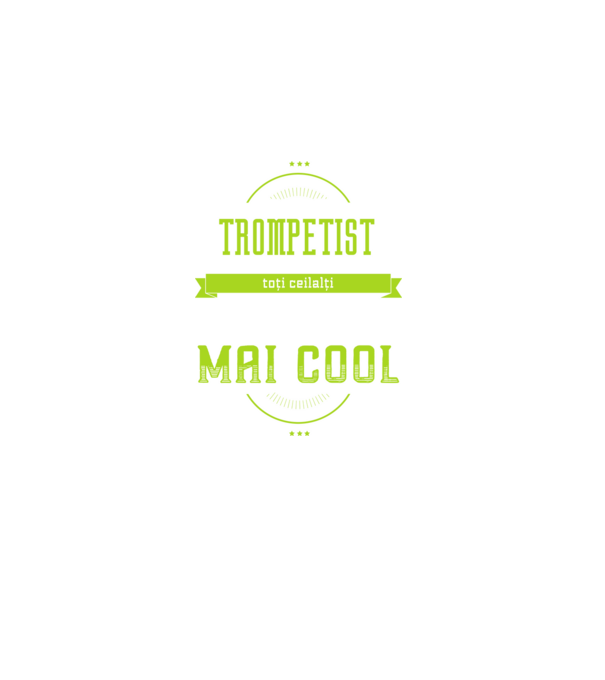 sunt un trompetist, la fel ca toți ceilalți, dar mult mai cool model negru pe tricou