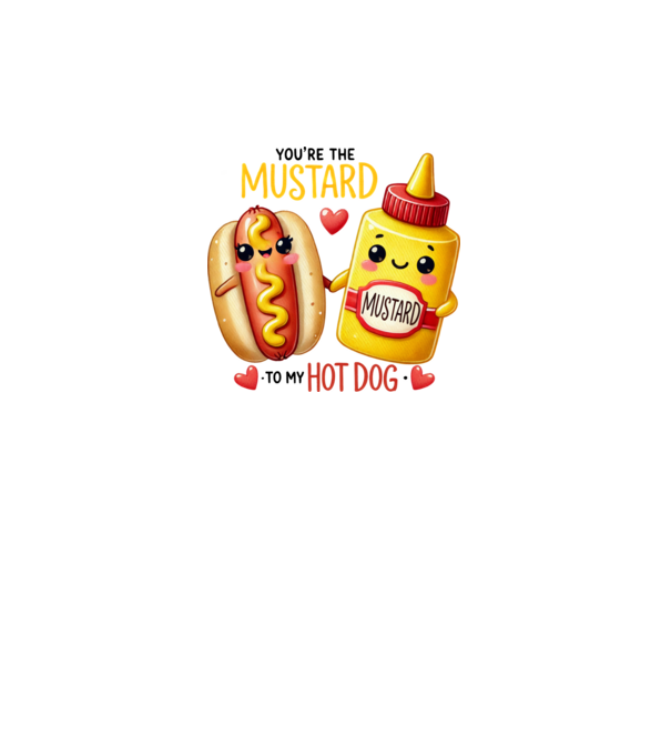 Mustard to my Hot Dog model alb pe tricou