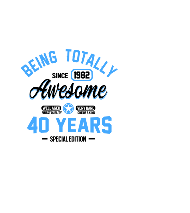 40 years of being totally awesome model albastru deschis pe tricou