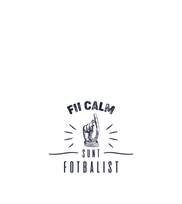 Fii calm, sunt FOTBALIST model alb pe tricou