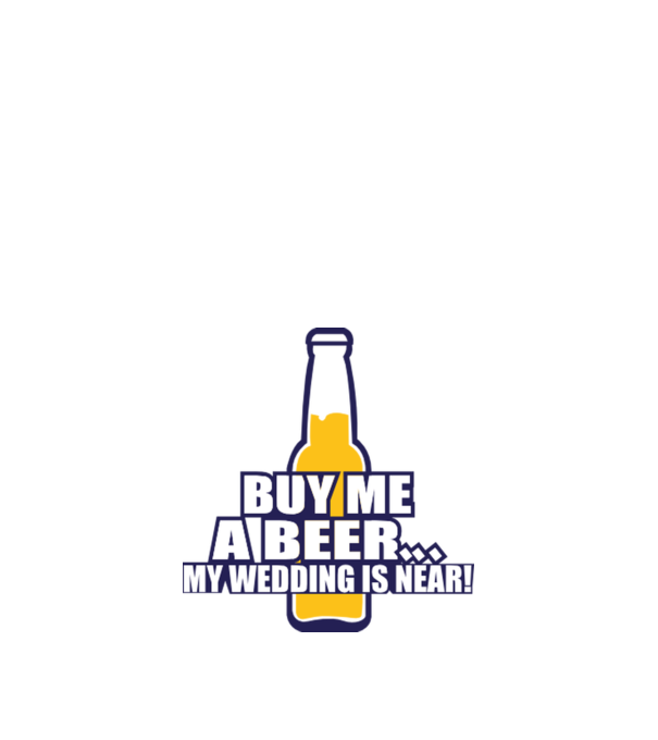 buy me a beer model alb pe tricou