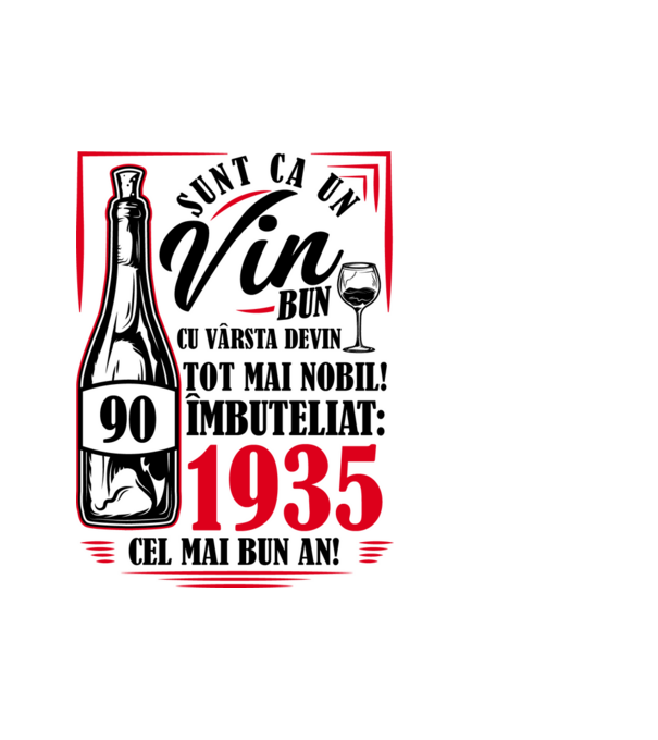 Un Vin Bun 1935 - Alb model alb pe tricou