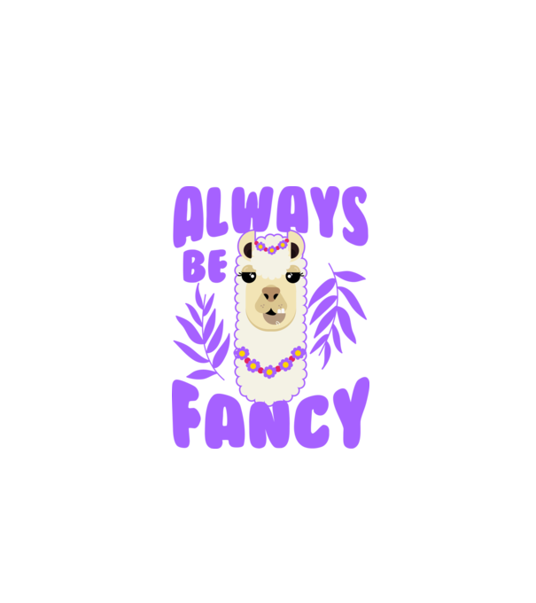 Always be fancy model negru pe tricou