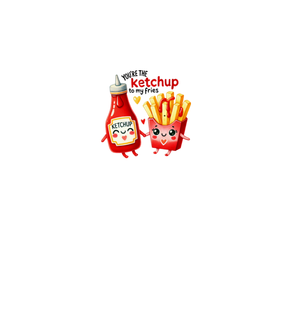 Ketchup to my Fries model gri pe tricou