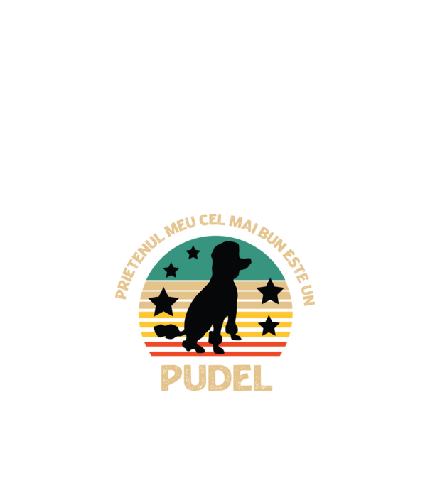 Prietenul meu cel mai bun este un pudel model negru pe tricou
