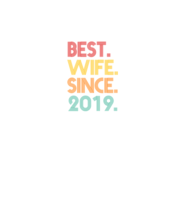 best wife since 2019 retro model turcoaz pe tricou