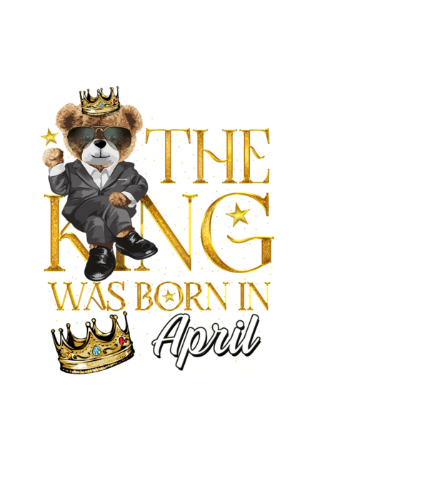 The king was born int APRIL model negru pe tricou
