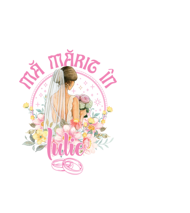 mă mărit - în iulie model alb pe tricou