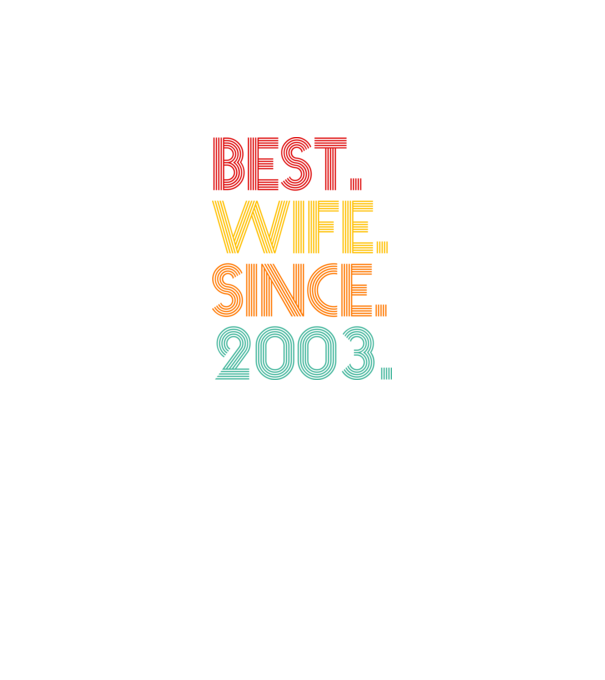 best wife since 2003 retro model negru pe tricou