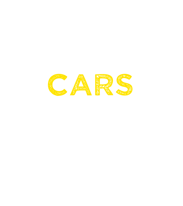 Cars make me happy you, not so much model turcoaz pe tricou