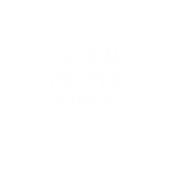 Normal people scare me model negru pe tricou