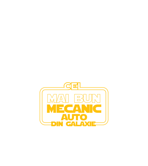 Cel mai bun mecanic auto din galaxie model negru pe tricou