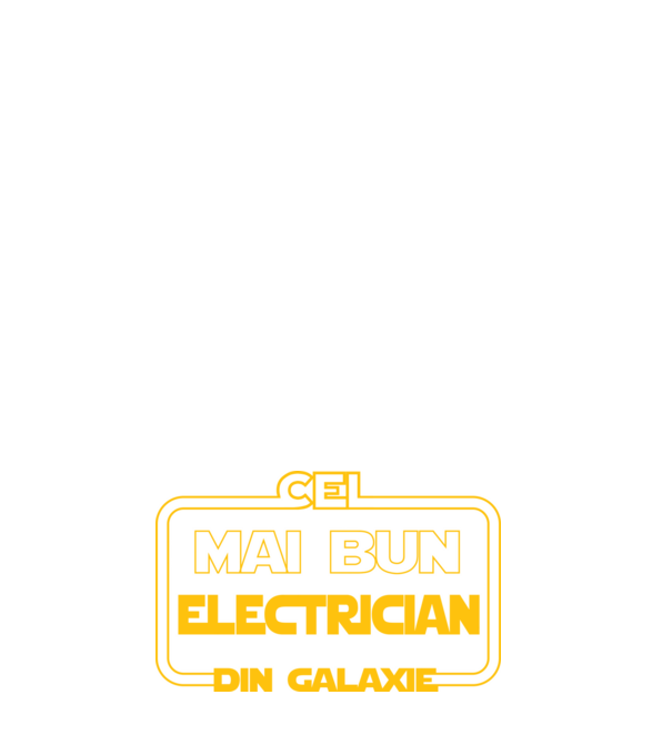 Cel mai bun electrician din galaxie model negru pe tricou