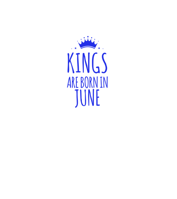 Kings are born in - June model gri pe tricou