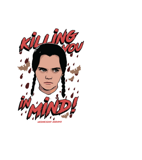 WEDNESDAY Killing You in my mind model negru pe tricou