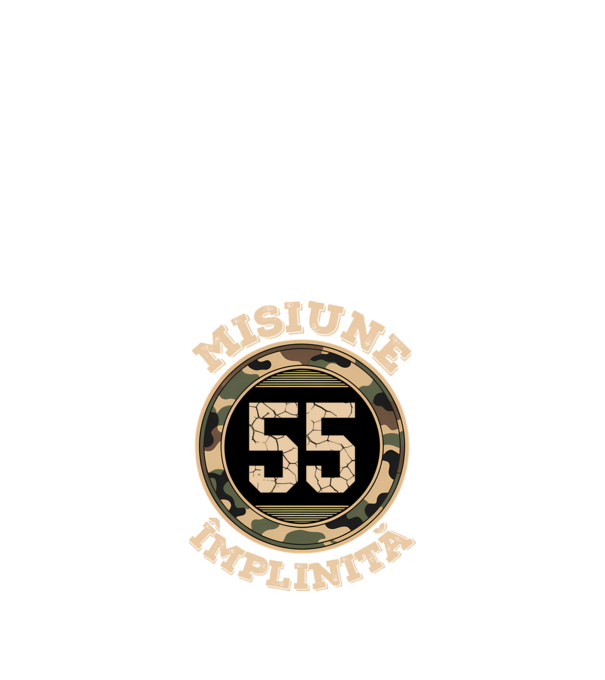 Misiune împlinită 55 model negru pe tricou