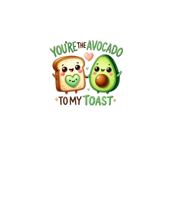 Avocado to my Toast model alb pe tricou