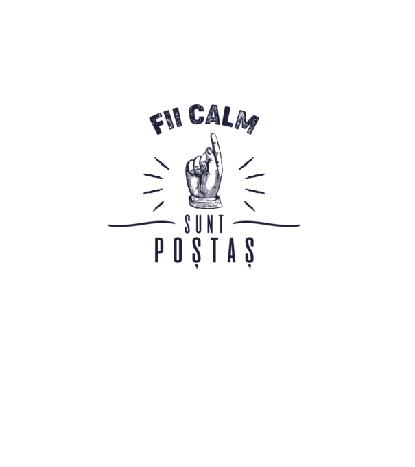 Fii calm, sunt poștaș model roz pe tricou