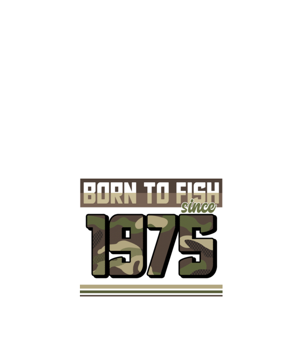 Born to fish since 1975 model alb pe tricou