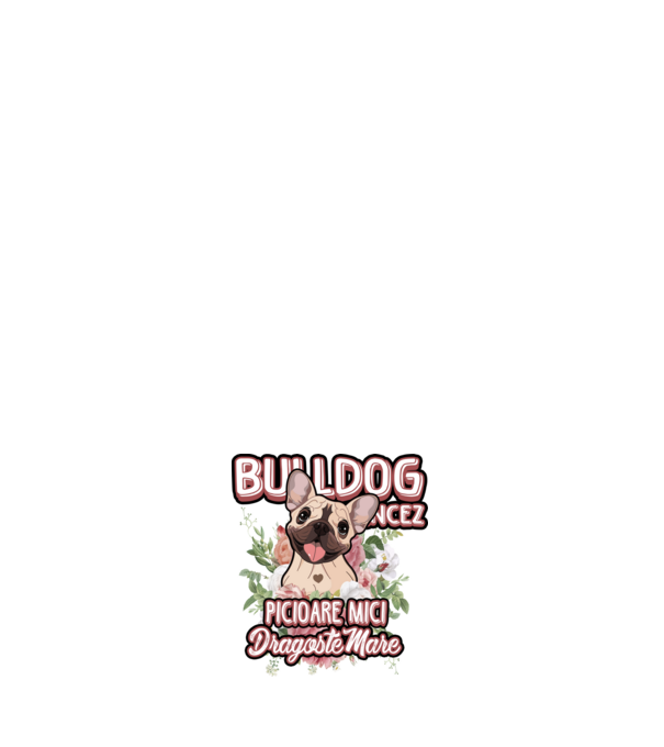 Bulldog francez picioare mici dragoste mare model negru pe tricou