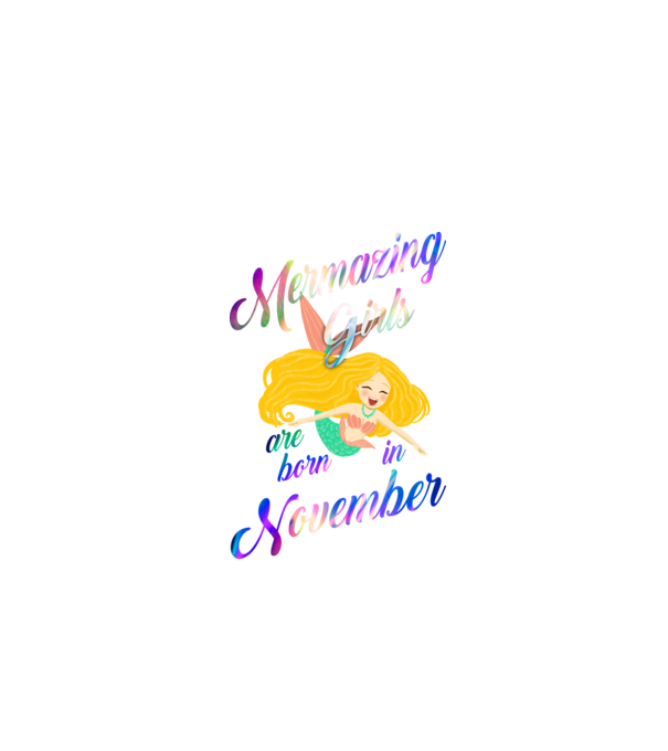 Mermazing girls are born november model negru pe tricou