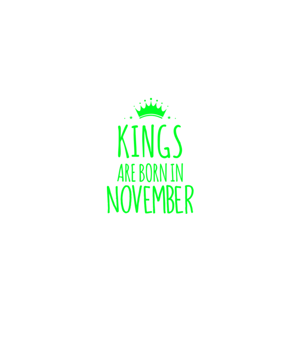Kings are born in - November model verde închis pe tricou