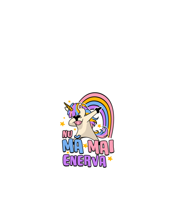 Nu mă mai enerva model alb pe tricou