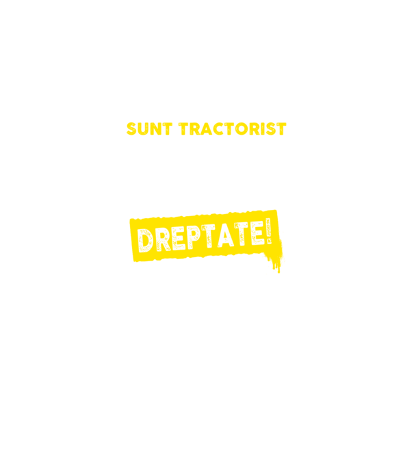 sunt TRACTORIST, pentru a economisi timp, să reținem că am întotdeauna dreptate model negru pe tricou