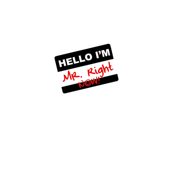 Mr Rigth Now.eps model galben neon pe tricou