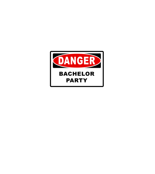 Bachelor DANGER model alb pe tricou