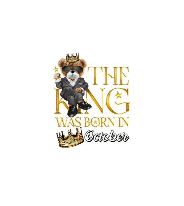 The king was born int OCTOBER model negru pe tricou