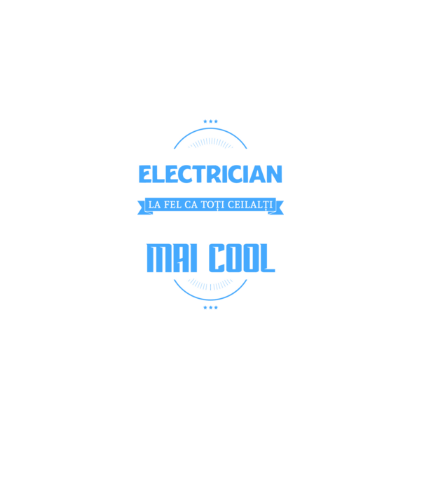 sunt electrician, la fel ca toți ceilalți, dar mult mai cool model negru pe tricou