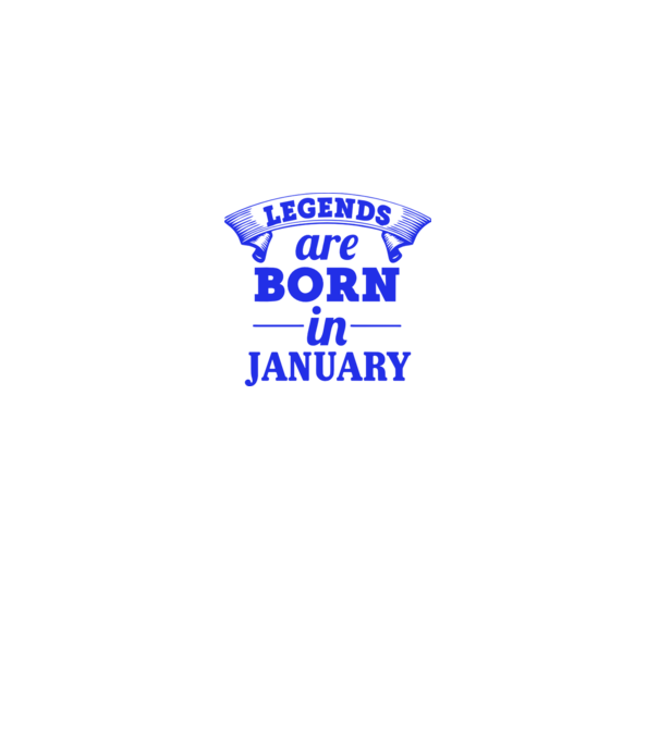 Legends are born in January model alb pe tricou