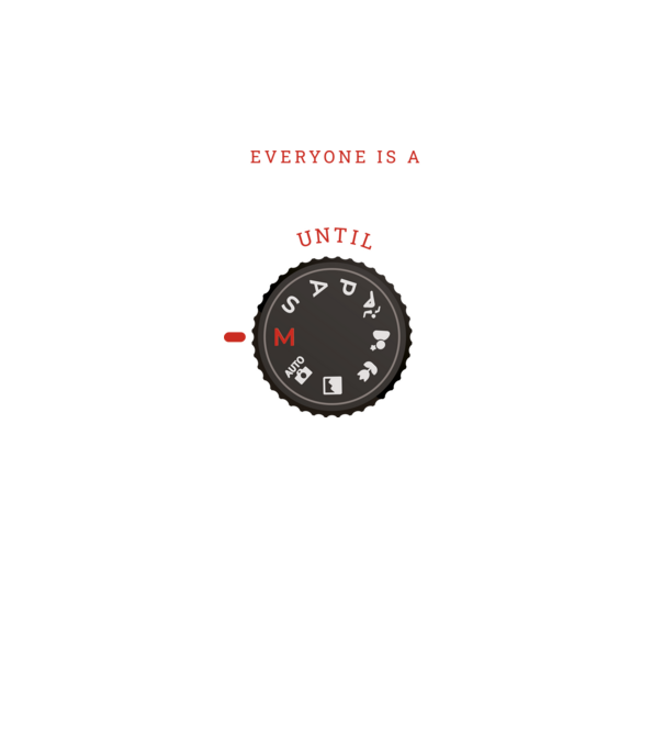 Everyone is a photographer until model negru pe tricou