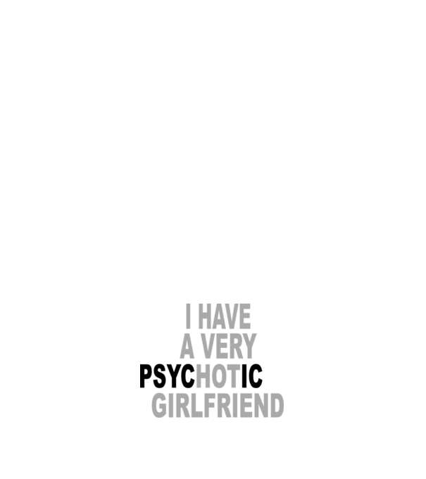 psycHOTic girlfriend model albastru închis pe tricou