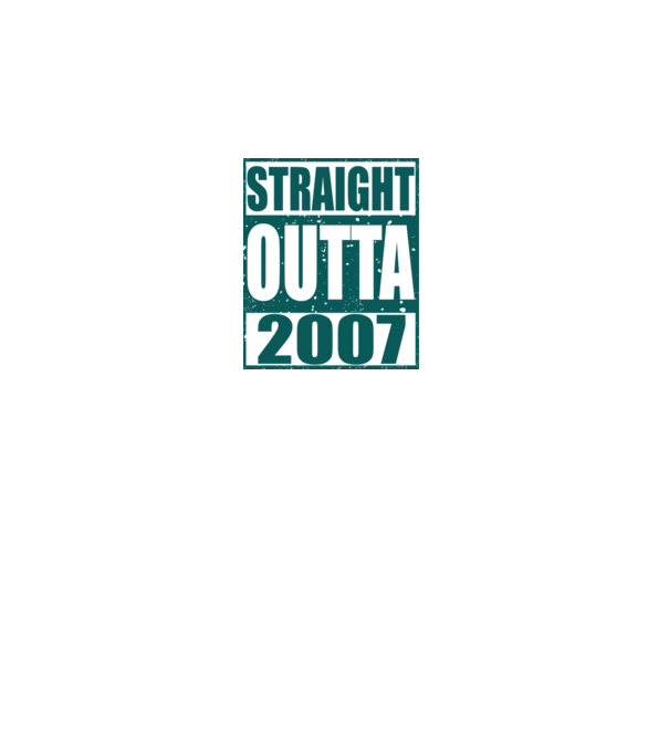Straight Outta - 2007 model alb pe tricou