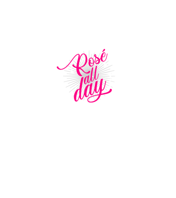Rosé all day model alb pe tricou