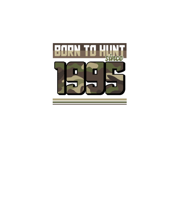 Born to hunt since 1995 model negru pe tricou