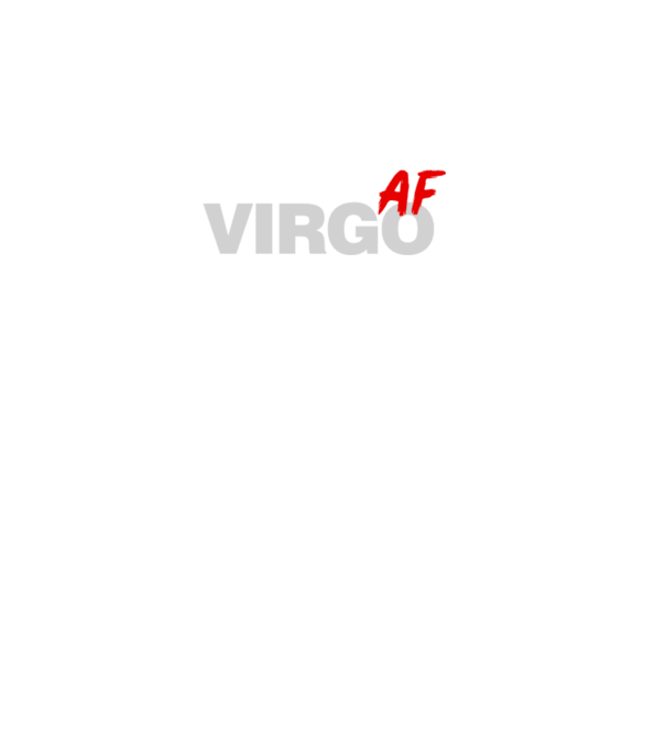VIRGO as fuck model negru pe tricou