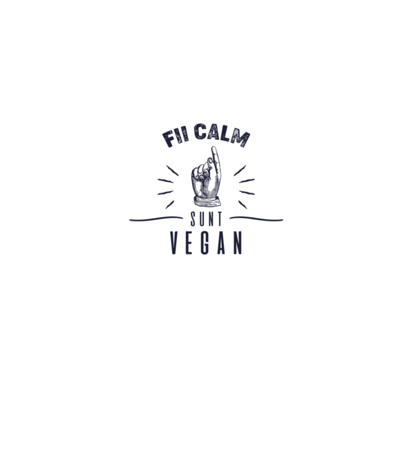 fii calm, sunt VEGAN model alb pe tricou
