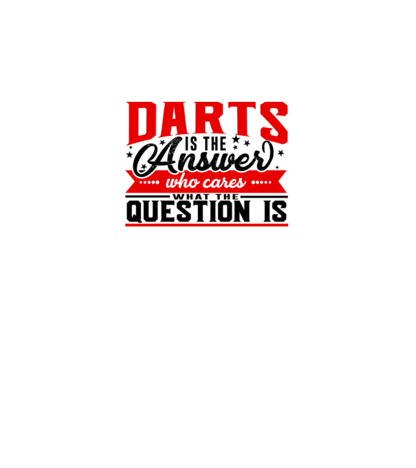 Sport is the answer DARTS model alb pe tricou