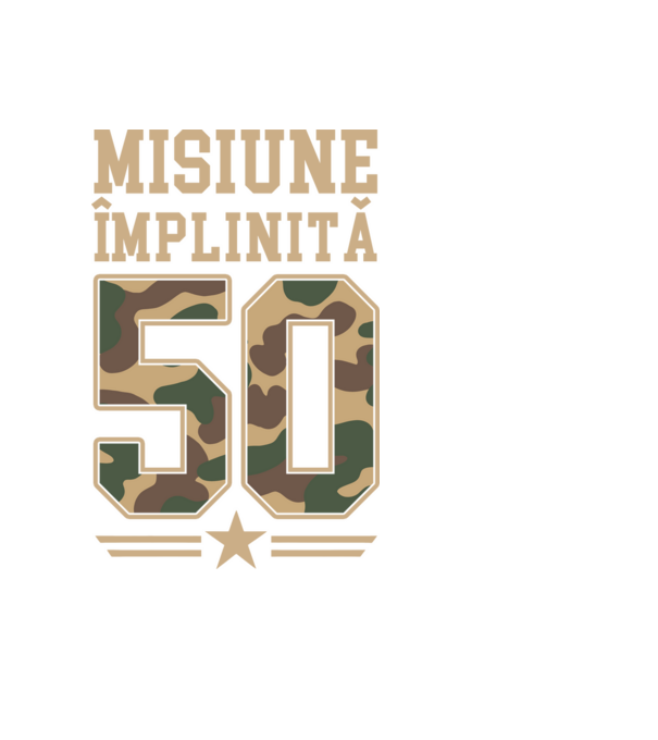 Misiune împlinită 50 model negru pe tricou