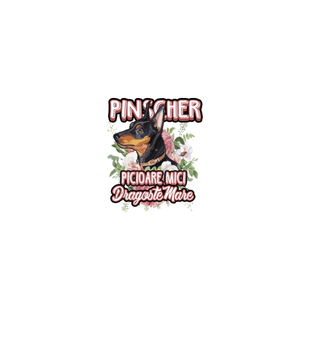 Pinscher picioare mici dragoste mare model alb pe tricou