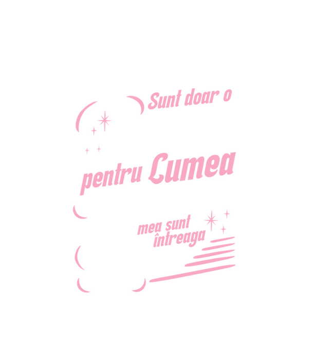 Sunt doar o bunică pentru lumea din jur, dar pentru familia mea sunt întreaga lume! model alb pe tricou