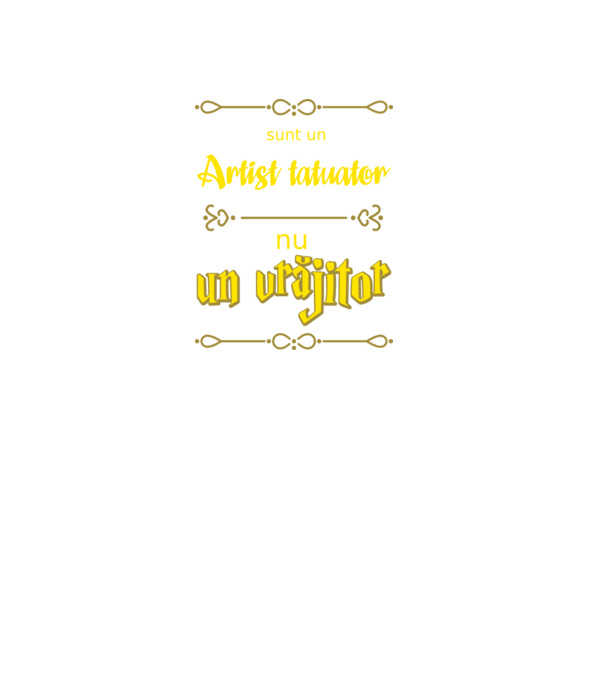 Sunt un artist tatuator, nu un magician model negru pe tricou